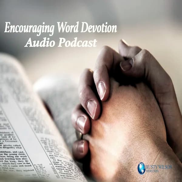 Cover art for Encouraging Word Devotion Audio Podcast