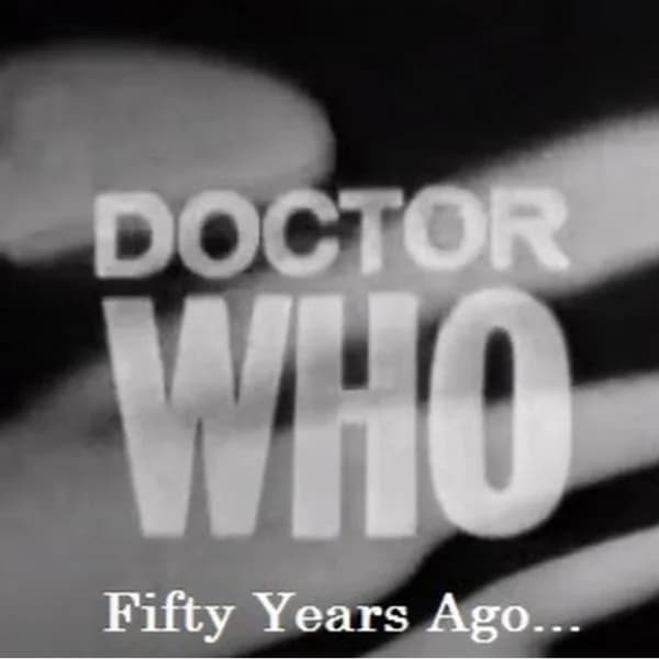 Cover art for Doctor Who: Fifty Years Ago