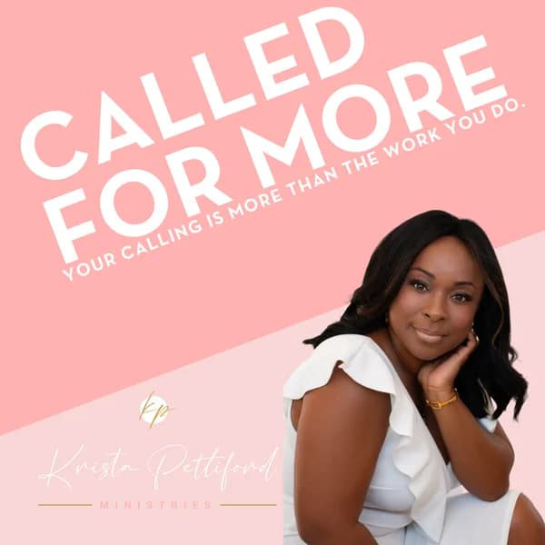Cover art for Called For More with Krista Pettiford