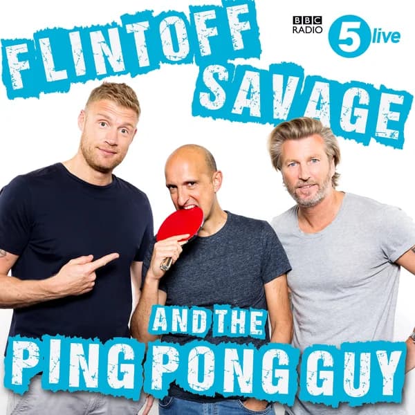 Cover art for Flintoff, Savage and the Ping Pong Guy