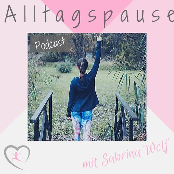 Cover art for Alltagspause. Dein Podcast für mehr Entspannung und Gelassenheit im Alltag.