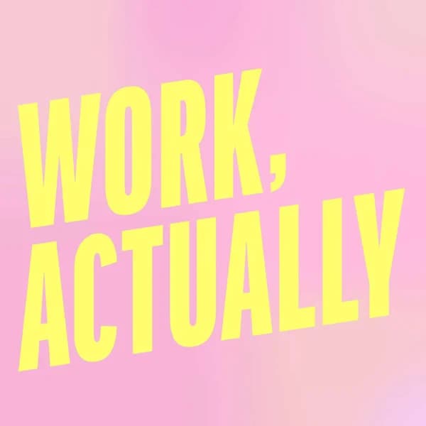 Cover art for Work, Actually