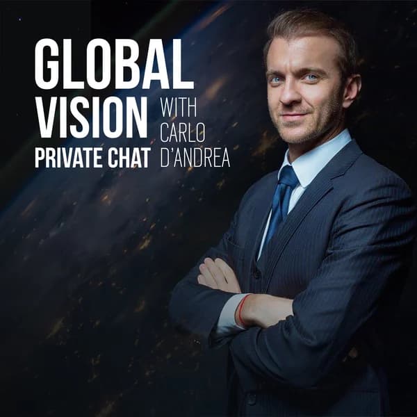 Cover art for Global vision, private chat with Carlo D'Andrea