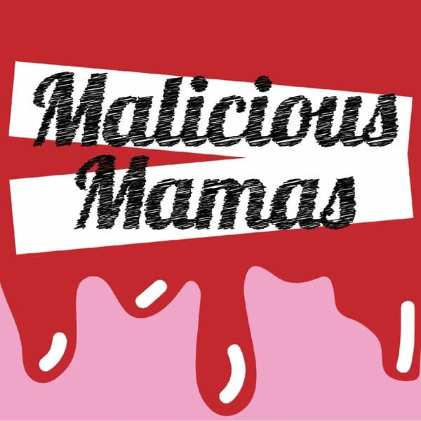 Cover art for Malicious Mamas