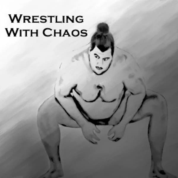 Cover art for Wrestling With Chaos