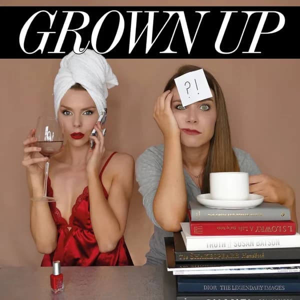 Cover art for GROWN UP