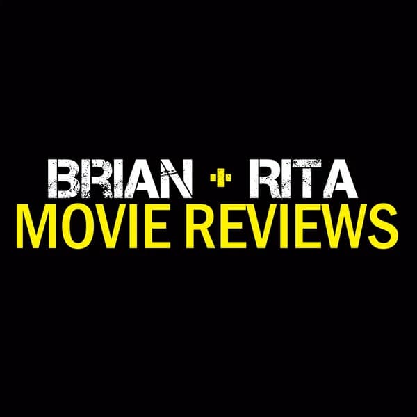 Cover art for Brian and Rita Movie Reviews