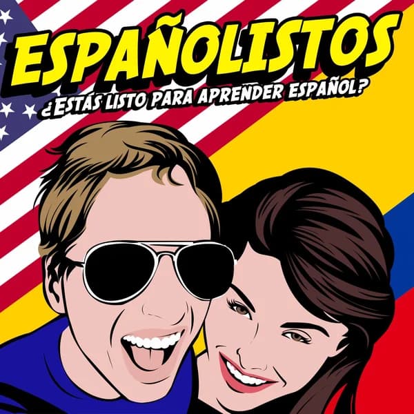 Cover art for Españolistos | Learn Spanish With Fun Conversations!