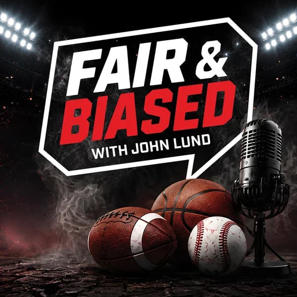 Cover art for Fair & Biased with John Lund