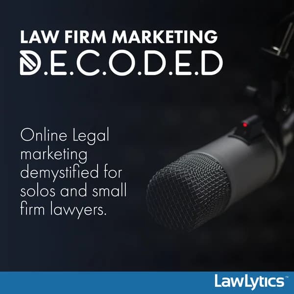 Cover art for Law Firm Marketing Decoded