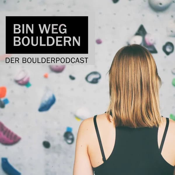 Cover art for Bin weg bouldern