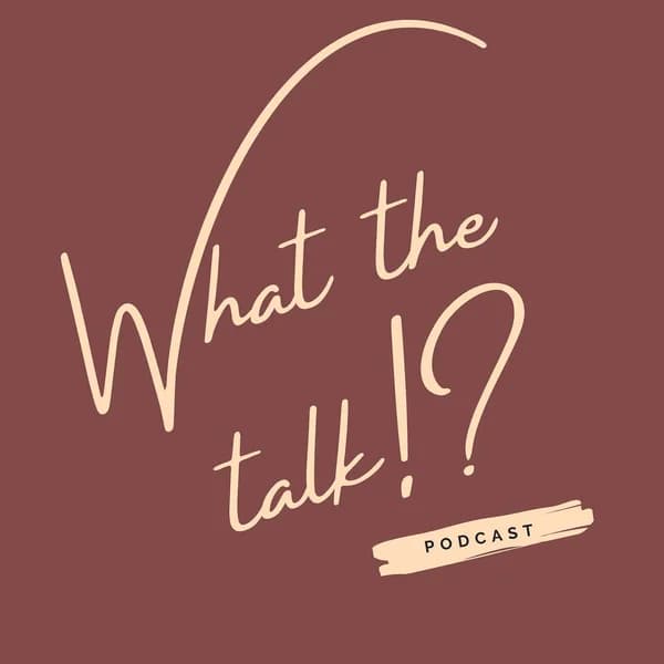 Cover art for What the talk's Podcast
