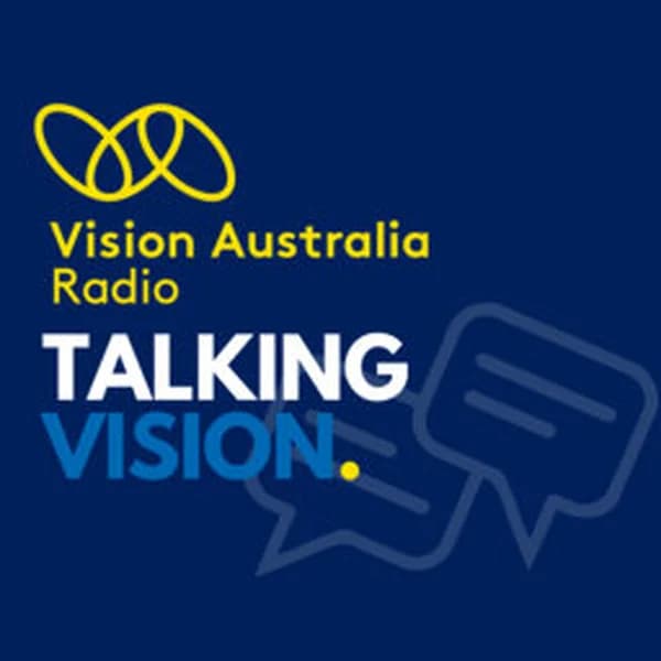 Cover art for Talking Vision by Vision Australia Radio