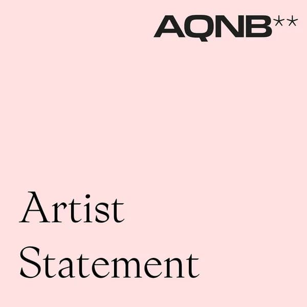 Cover art for AQNB's Artist Statement podcast