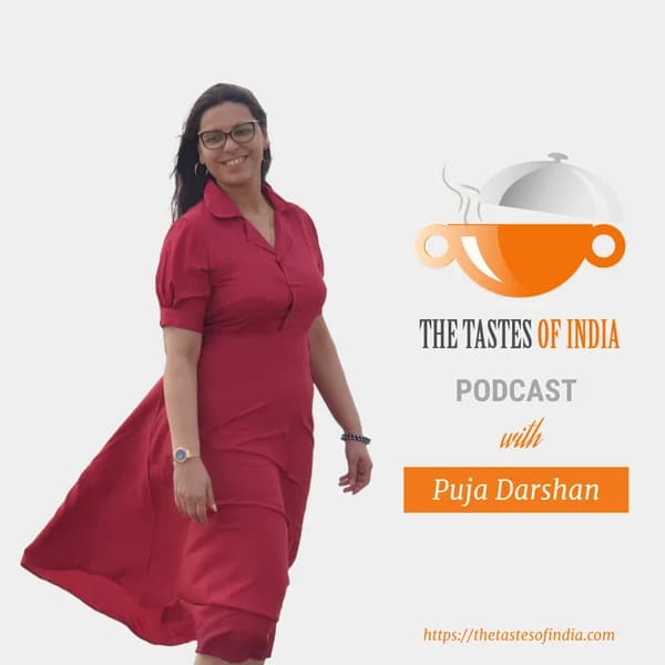 Cover art for The Tastes of India Podcast- Indian Recipe Podcast