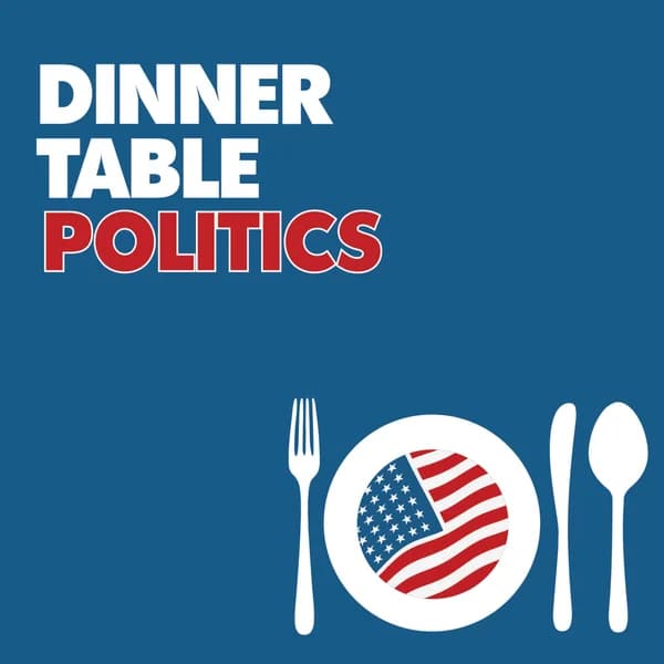 Cover art for Dinner Table Politics