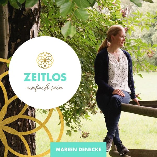 Cover art for Zeitlos - einfach sein. Für alle, die wissen: Da ist mehr - und lernen wollen, es wahrnzunehmen.