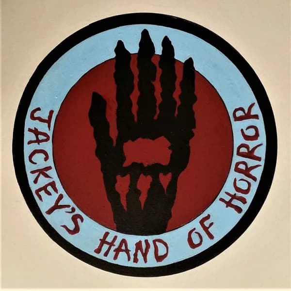 Cover art for Jackey's Hand of Horror Pocast