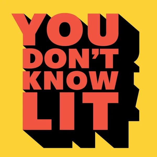 Cover art for You Don’t Know Lit