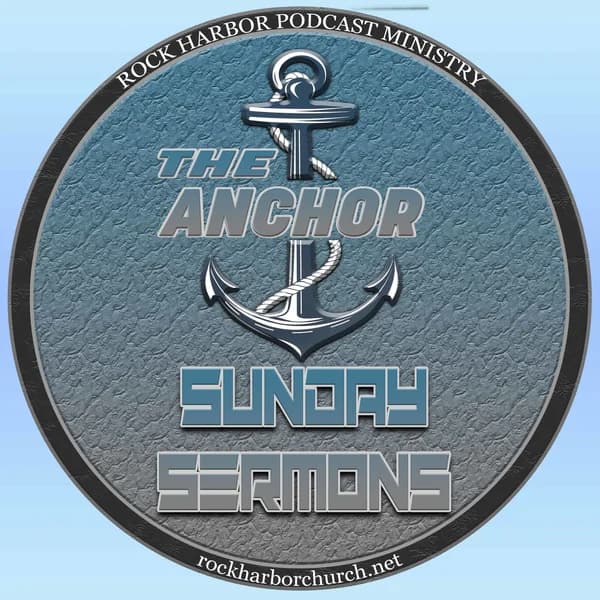 Cover art for The Anchor Sunday Sermons Podcast