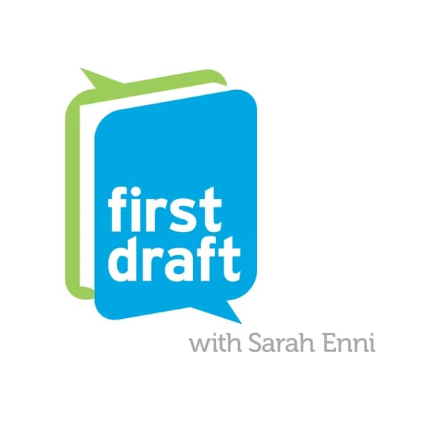 Cover art for First Draft with Sarah Enni