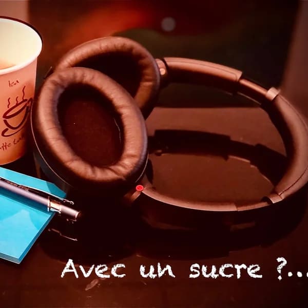 Cover art for Avec un sucre ?...