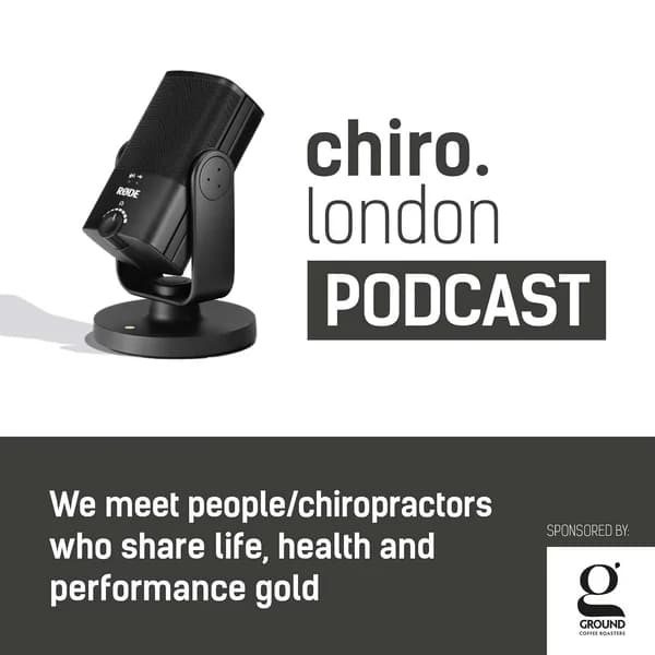 Cover art for Chiro London Podcast