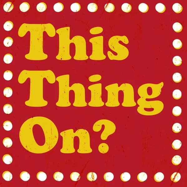 Cover art for This Thing On?