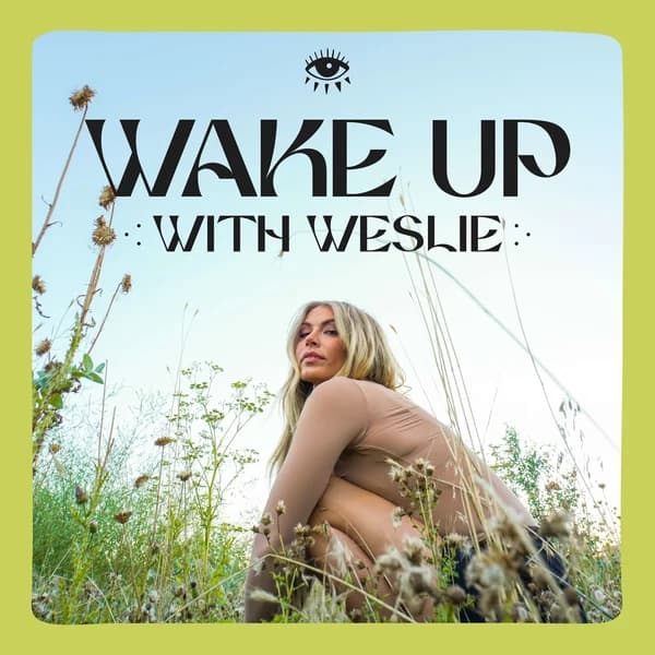Cover art for Wake Up With Weslie