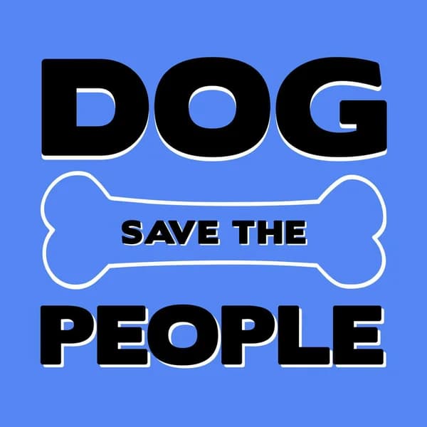 Cover art for Dog Save The People