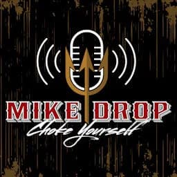 Cover art for Mike Drop