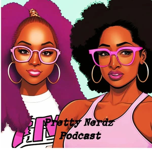 Cover art for Pretty Nerdz  Podcast