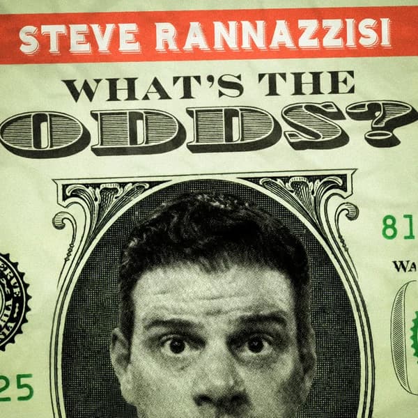 Cover art for What's the Odds? with Steve Rannazzisi
