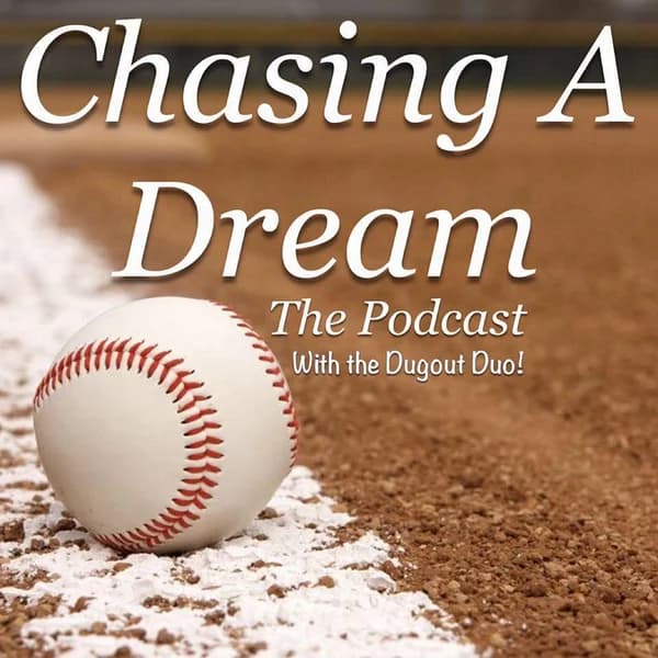 Cover art for Chasing a Dream with The Dugout Duo