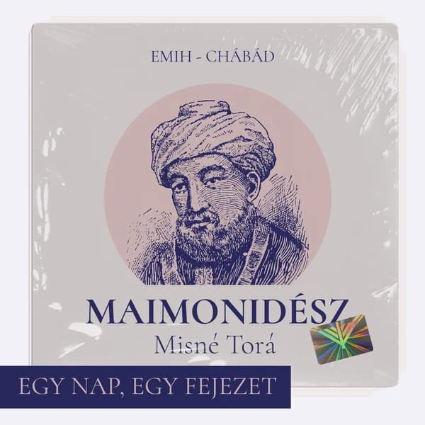 Cover art for Maimonidész Misné Torá törvénykönyve – egy nap, egy fejezet
