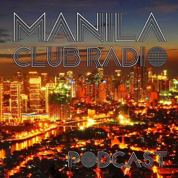 Cover art for Manila Club Radio - DJ Mixes