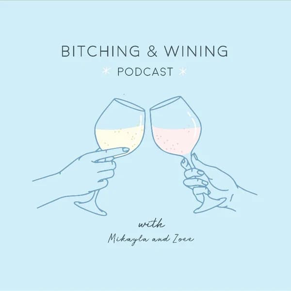 Cover art for Bitching and Wining