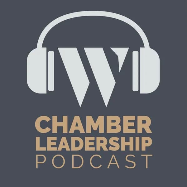 Cover art for W.A.C.E.'s Chamber Leadership Podcast