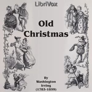 Cover art for Old Christmas by Washington Irving (1783 - 1859)