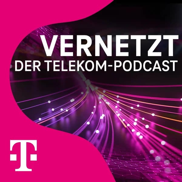 Cover art for Vernetzt - Der Telekom Podcast