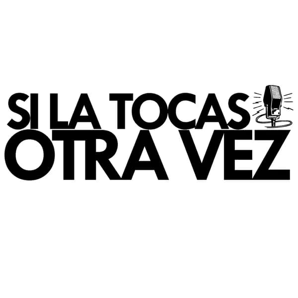 Cover art for Si La Tocas Otra Vez