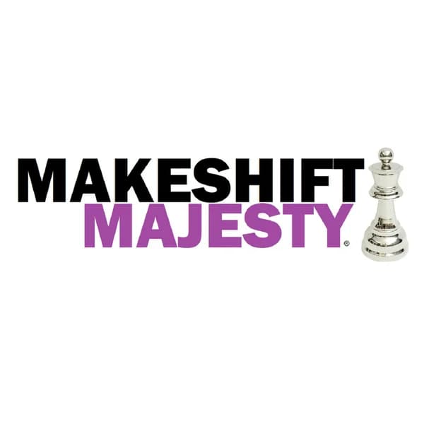 Cover art for Makeshift Majesty
