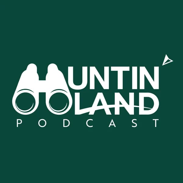 Cover art for Huntin' Land Podcast