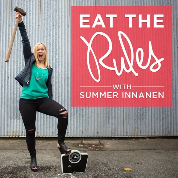 Cover art for Eat the Rules with Summer Innanen