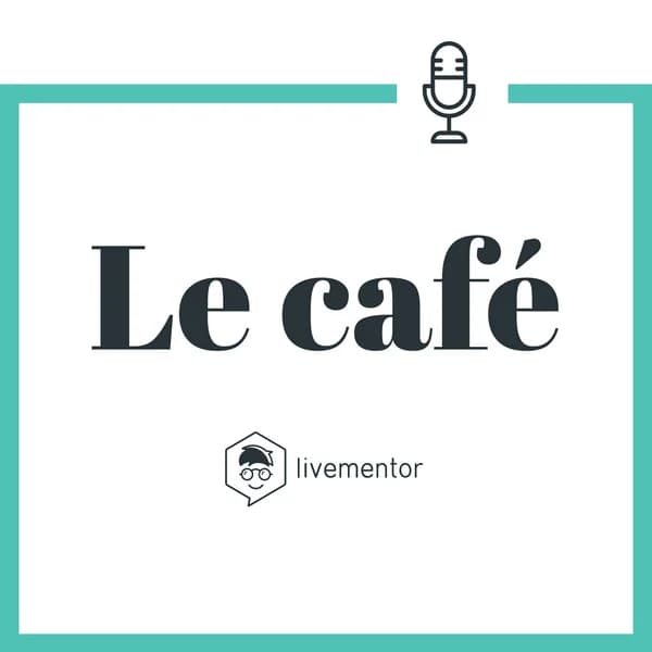 Cover art for Le Café LiveMentor