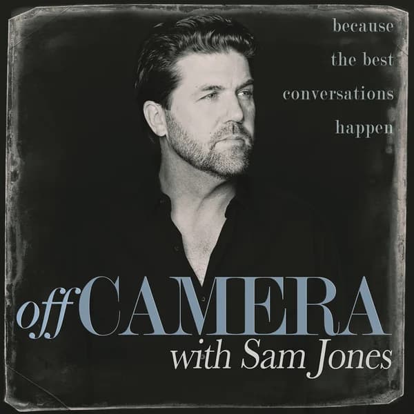 Cover art for Off Camera with Sam Jones