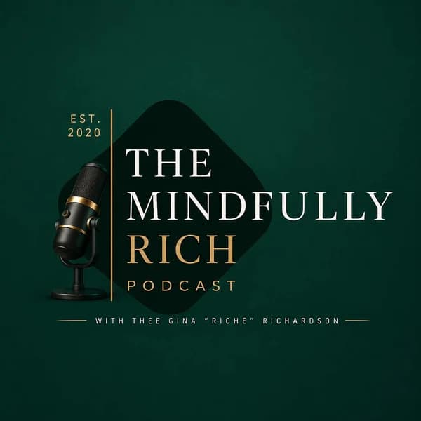 Cover art for The Mindfully Rich Podcast