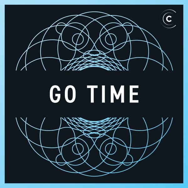 Cover art for Go Time: Golang, Software Engineering
