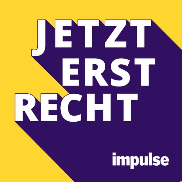 Cover art for Jetzt erst recht! Der impulse-Podcast für Unternehmer