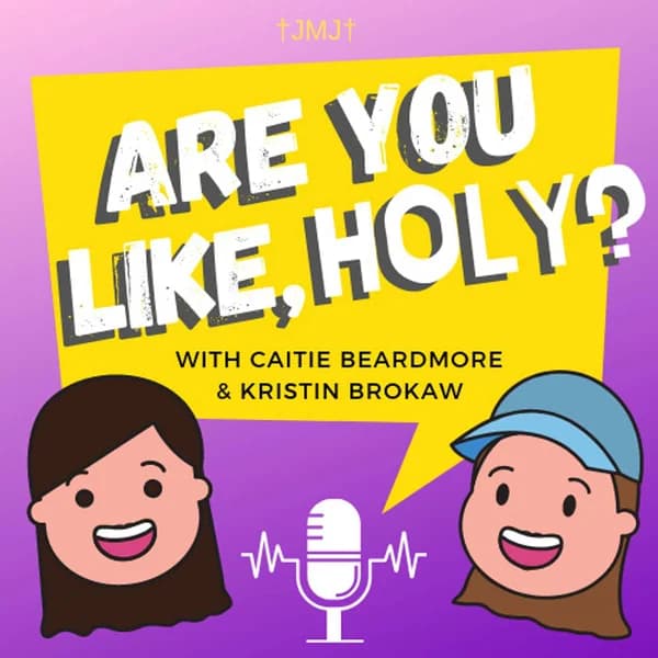 Cover art for Are You Like, Holy? Podcast